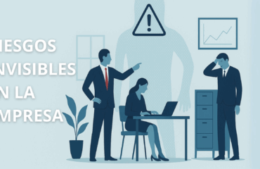 Riesgos invisibles en la empresa