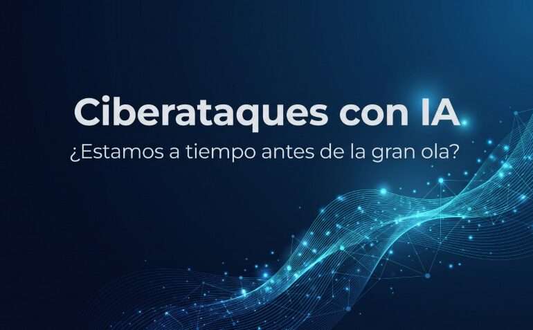 «Tenemos una ventana limitada»: la alerta de 116 empresas ante la inminente ola de ciberataques con IA